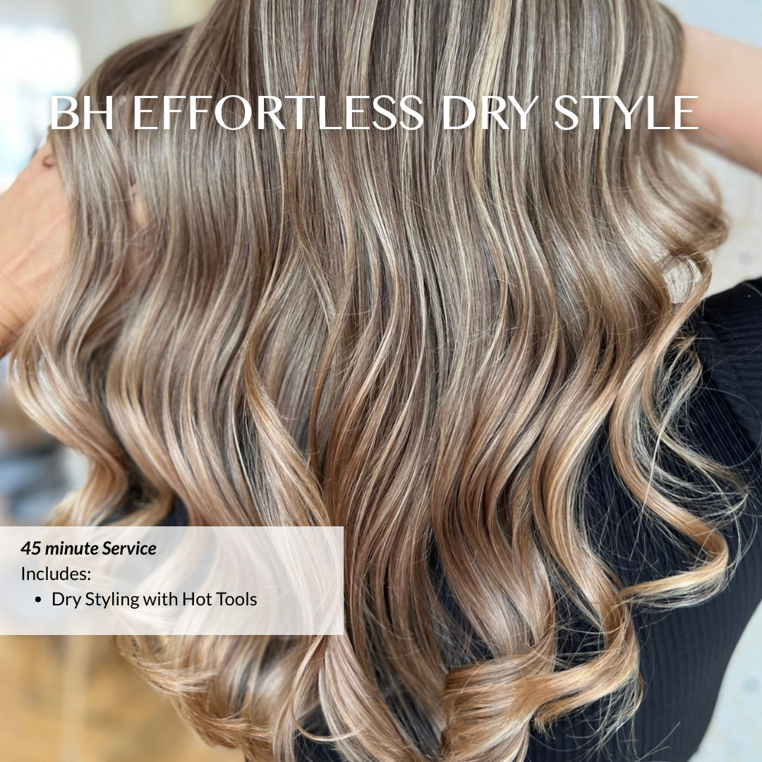 BH Effortless Dry Style